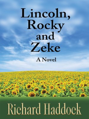 cover image of Lincoln, Rocky & Zeke